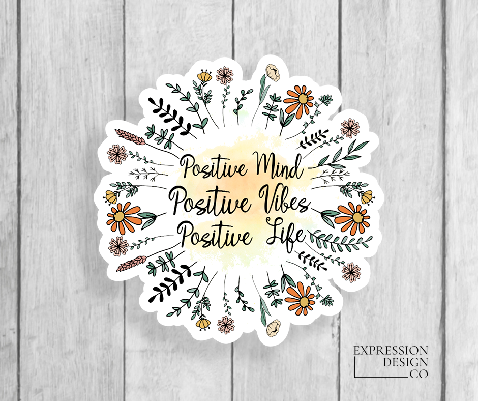 Positive Vinyl Sticker – L A V I E D O V E